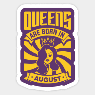 Queens Are Born In August Happy Birthday Sticker